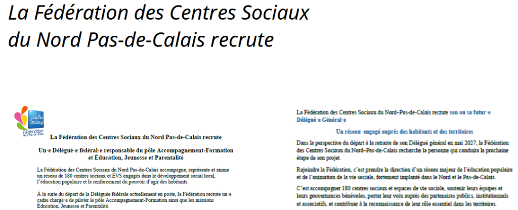 La Fédération des Centres Sociaux                                                 du Nord Pas-de-Calais&nbsp;recrute